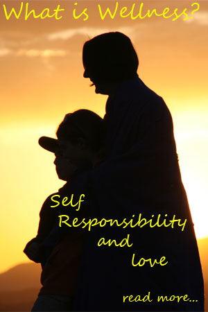 Wellness, Self Responsibility, Love, dimension!