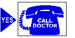 Yes:Call Doctor
